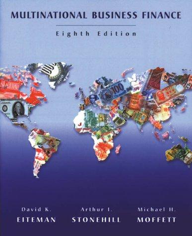 multinational business finance 8th edition david k. eiteman, arthur i. stonehill, michael h. moffett