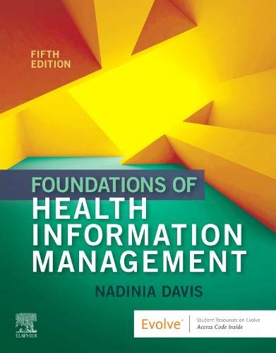 foundations of health information management 5th edition nadinia a. davis 0323636748, 9780323636742