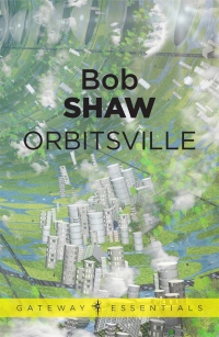 orbitsville 1st edition bob shaw 0575110929, 9780575110922