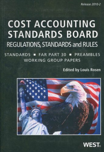 cost accounting standards board regulations standards and rules standards far part 30 preambles working group
