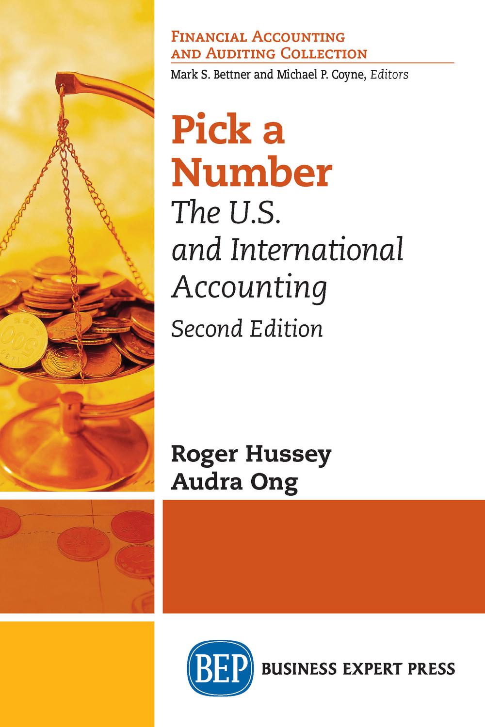 pick a number the u.s. and international accounting 2nd edition roger hussey, audra ong 1947098942,