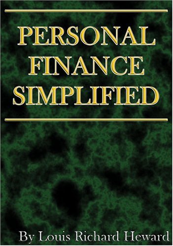 personal finance simplified 1st edition louis richard heward 0975560891, 9780975560891