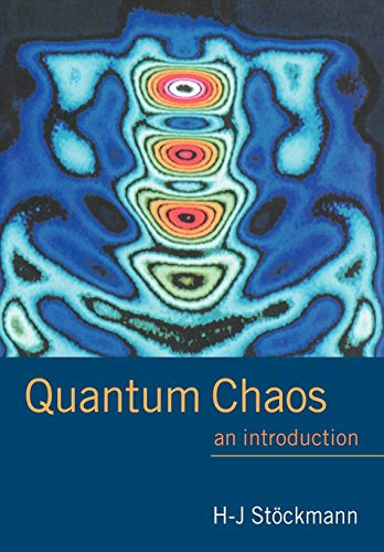 quantum chaos an introduction 1st edition hans jürgen stöckmann 0521027152, 9780521027151