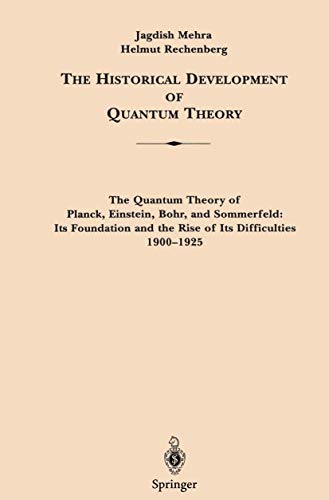 the historical development of quantum theory f 1st edition jagdish mehra, helmut rechenberg 0387906428,