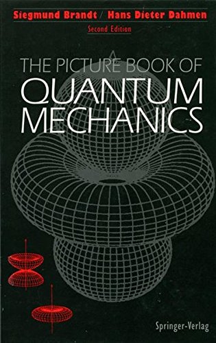 the picture book of quantum mechanics 2nd edition siegmund brandt, hans d. dahmen 0387943803, 9780387943800