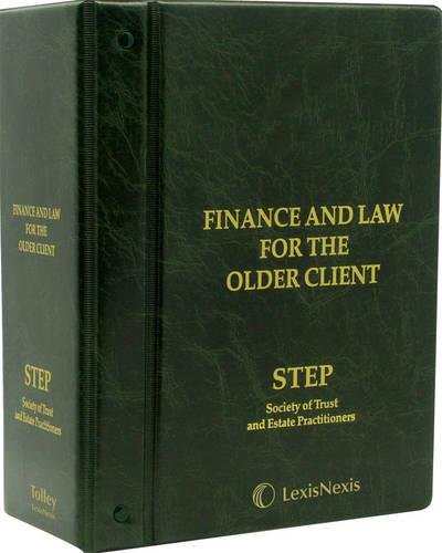 finance and law for the older client step society of trust and estate pratitioners 1st edition chris