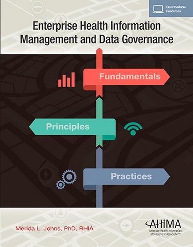 enterprise health information management and data governance 1st edition merida l. johns 1584261552,