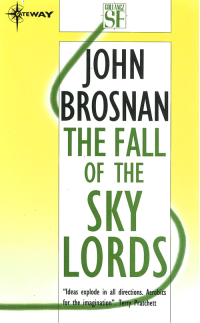 the fall of the sky lords  john brosnan 057509480x, 9780575094802