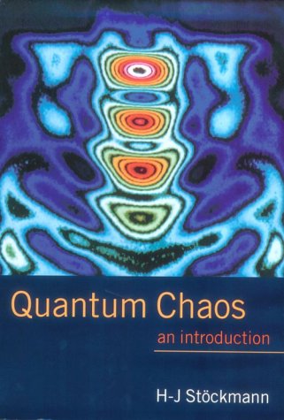 quantum chaos an introduction 1st edition hans jürgen stöckmann 0521592844, 9780521592840