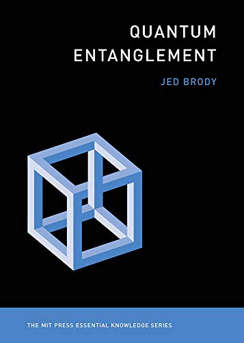 quantum entanglement 1st edition jed brody 026253844x, 9780262538442