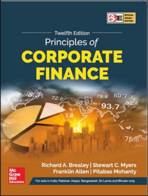 principles of corporate finance 12th edition richard brealey, stewart myers, franklin allen, pitabas mohanty