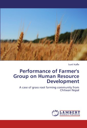 performance of farmers group on human resource development a case of grass root farming community from
