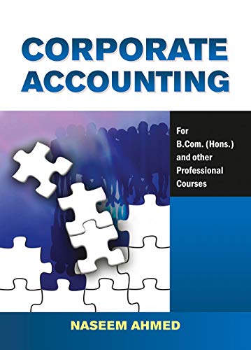 corporate accounting for b.com hons and other professional course 1st edition naseem ahmed 8126908394,