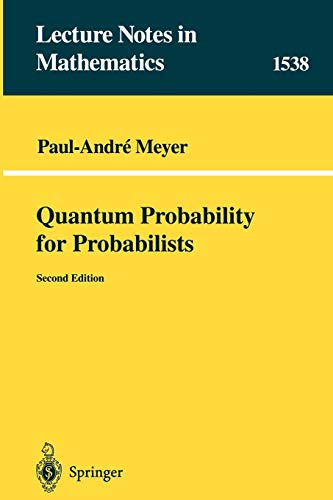 quantum probability for probabilists 2nd edition paul andré meyer 3540602704, 9783540602705