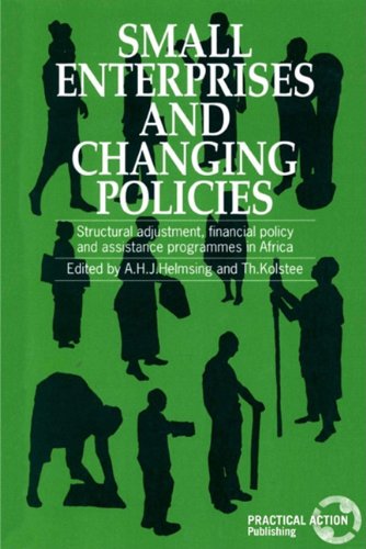 small enterprises and changing policies 1st edition a.h.j.helmsing, th.kolstee 1853391867, 9781853391866