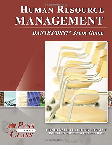 human resource management dsst dantes test study guide 1st edition passyourclass 1614330492, 9781614330493