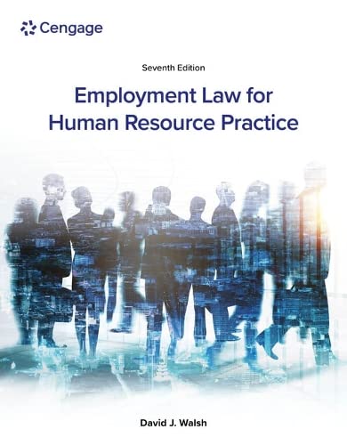 employment law for human resource practice 7th edition david j. walsh 0357717546, 9780357717547