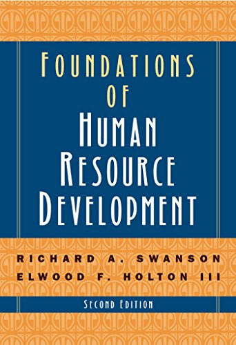 foundations of human resource development 2nd edition richard a. swanson , elwood f. holton iii 1576754960,