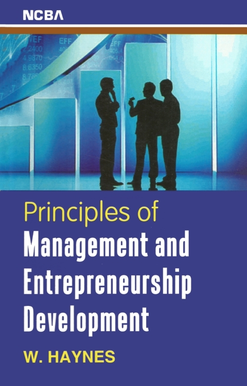 principles of management and entrepreneurship development 1st edition w. haynes 1642874434, 9781642874433