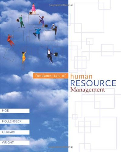 fundamentals of human resource management 1st edition raymond a. noe 0072825677, 9780072825671