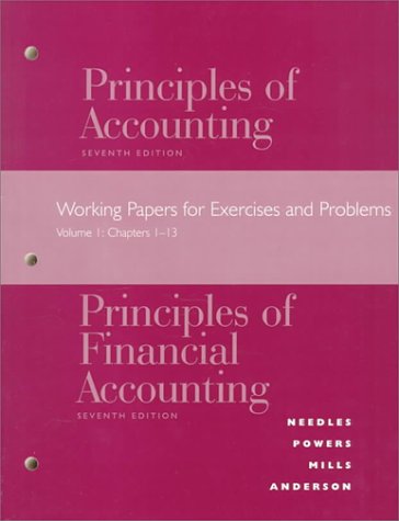 principles of accounting working papers for exercises and problems vol 1 chapters 1-13 7th edition belverd e.