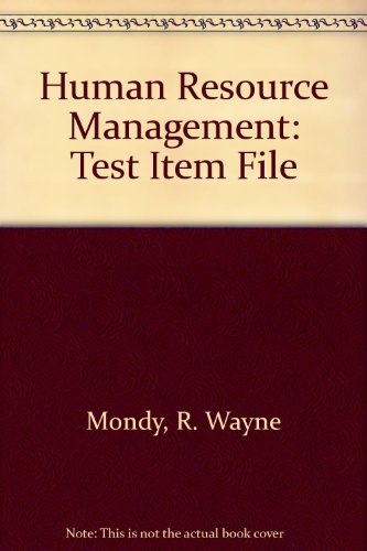 human resource management test item file 8th edition mondy, r.wayne 0130340030, 9780130340030