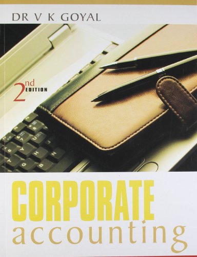 corporate accounting 2nd edition dr v k goyal 8174467513, 9788174467515