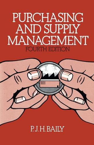 purchasing and supply management 4th edition p j h baily 0412156903, 9780412156908