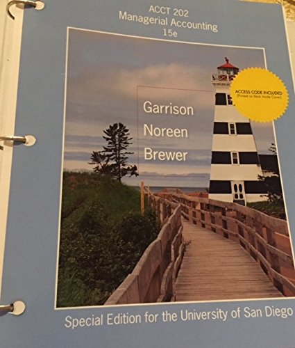 acct 202 managerial accounting 15e edition garrison, noreen ,  brewer 1308251823, 9781308251820