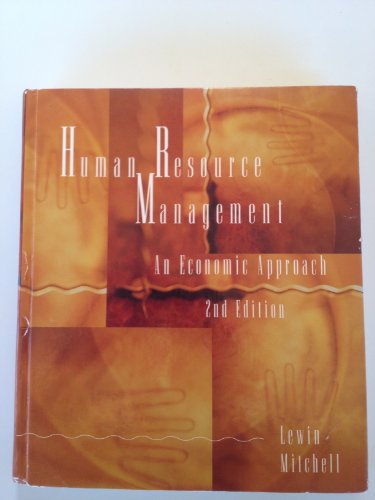 human resource management an economic approach 2nd edition david lewin, daniel j. b. mitchell 0538844876,