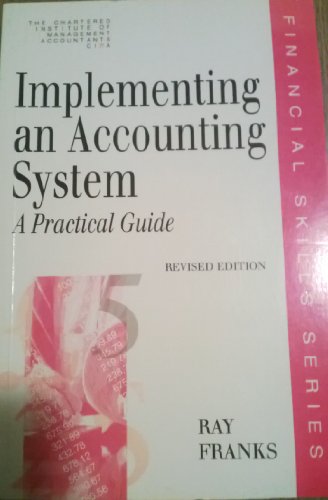 implementing an accounting system a practical guide 2nd edition r.v. franks 0749410523, 9780749410520