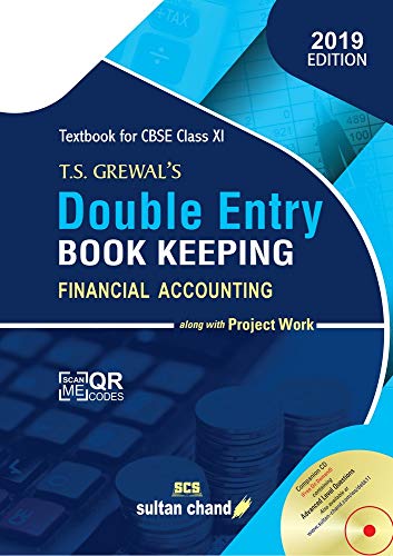 double entry book keeping financial accounting along with project work 2019 edition t. s. grewal 8194047749,