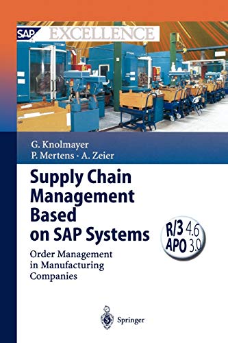 supply chain management based on sap systems order management in manufacturing companies 1st edition gerhard