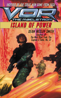 vor island of power 1st edition dean wesley smith 0759590923, 0759524564, 9780759590922, 9780759524569