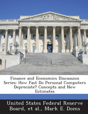 finance and economics discussion series how fast do personal computers depreciate concepts and new estimates
