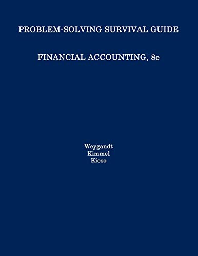 problem solving survival guide financial accounting 8th edition jerry j. weygandt 1118102924, 9781118102923