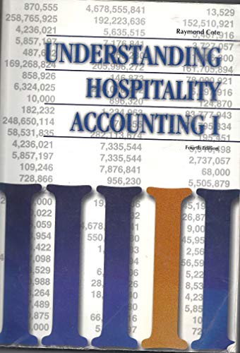 understanding hospitality accounting 4th edition raymond cote 0866120939, 9780866120937