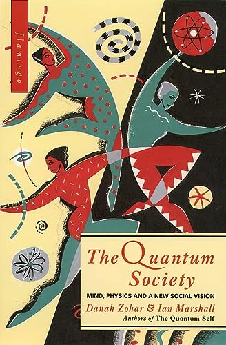 the quantum society 1st edition danah zohar 0006547931, 9780006547938