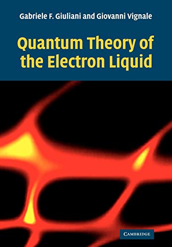quantum theory of the electron liquid 1st edition gabriele giuliani, giovanni vignale 0521527961,
