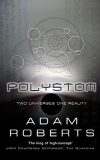 polystom 1st edition adam roberts 0575100362, 9780575100367