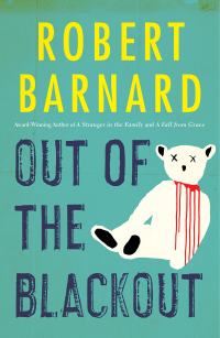 out of the blackout 1st edition robert barnard 0684182823, 1476737231, 9780684182827, 9781476737232