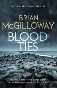 blood ties 1st edition brian mcgilloway 1472133641, 1472133242, 9781472133649, 9781472133243