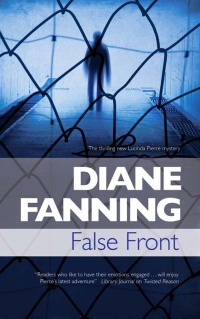 false front 1st edition diane fanning 0727881272, 1780102097, 9780727881274, 9781780102092