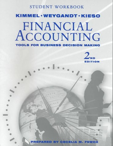 accompany financial accounting tools for business decision making 2nd edition kimmel,  weygandt ,  kieso
