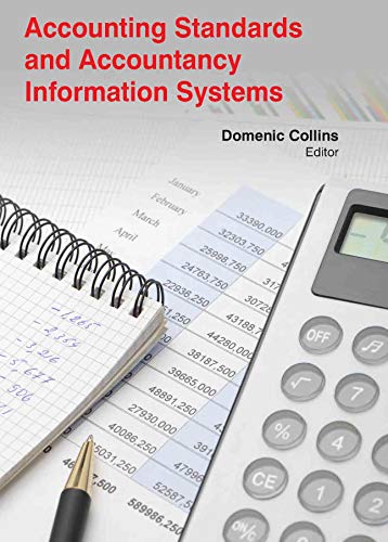 accounting standards and accountancy information systems 1st edition domenic collins 1781637148, 9781781637142