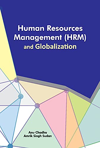 human resources management and globalization 1st edition anu chadha , amrik singh sudan 8177084046,