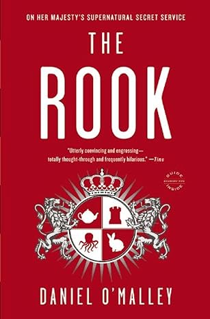 the rook 1st edition daniel o'malley 0316098809, 978-0316098809