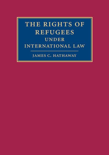 the rights of refugees under international law 1st edition james c.hathaway 0521542634, 9780521542630