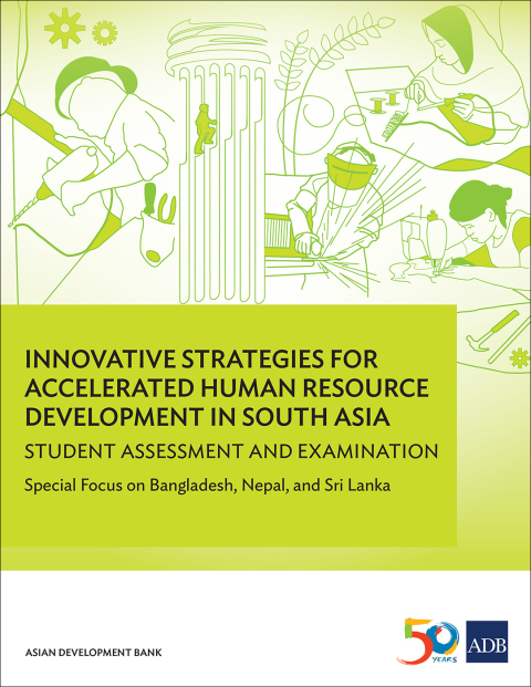 innovative strategies for accelerated human resources development in south asia student assessment and