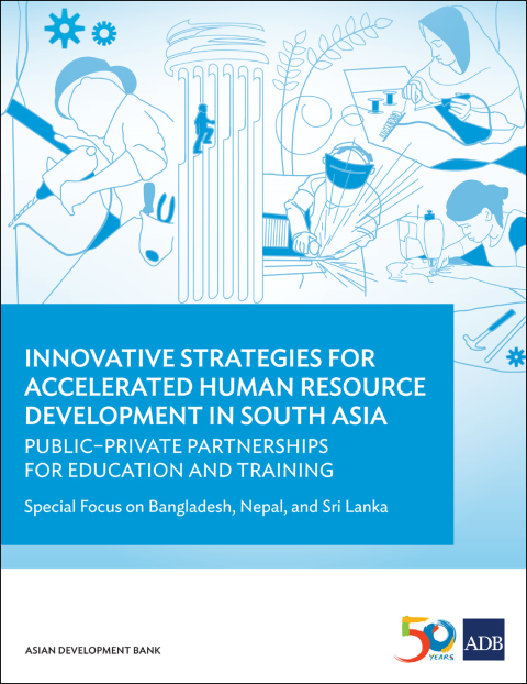 innovative strategies for accelerated human resources development in south asia public private partnerships